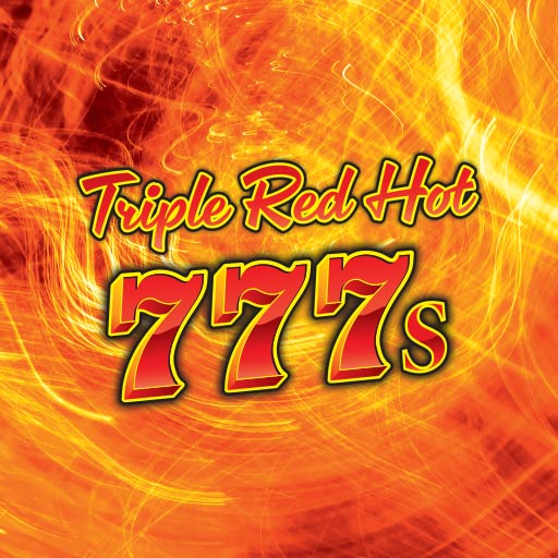 Triple Red Hot 777s
